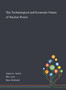 The Technological and Economic Future of Nuclear Power by Amela Ajanovic - Hardback