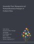 Sustainable Water Management and Wetland Restoration Strategies in Northern China by Stefan Zerbe - Paperback