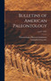 Bulletins of American Paleontology; no.327 (1987) by Paleontological Research Institution - Hardback