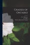 Grasses of Ontario [microform] by F C B Harrison - Paperback