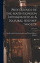Proceedings of the South London Entomological & Natural History Society; 1899-1900 by South London Entomological and Natura - Hardback