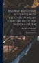 Railway and Other Accidents With Relation to Injury and Disease of the Nervous System : a Book for Court Use by Allan McLane 1848-1919 Hamilton - Hardback