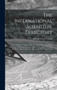 The International Scientists' Directory : Containing the Names, Addresses, Special Departments of Study, Etc., of Professional and Amateur Naturalists, Chemists, Physicists, Astronomers, Etc., Etc. in by Samuel Edson 1856-1937 Cassino - Hardback