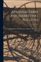 Arkansas Farm and Marketing Bulletin; v.3 : 3-V.12:9 by Manufactur Arkansas Bureau of Mines - Paperback
