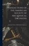 Transactions of the American Society of Mechanical Engineers; 1 by American Society of Mechanical Engine - Hardback