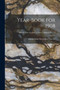 Year-book for 1908; Illinois State Geological Survey Bulletin No. 14 by Illinois State Geological Survey - Paperback