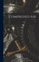 Compressed Air; 17 by Anonymous - Hardback
