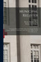 Municipal Register : Containing Rules and Orders of the City Council, the City Charter and Recent Ordinances, and a List of the Officers of the City of Boston, for .. by Boston - Paperback
