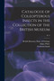 Catalogue of Coleopterous Insects in the Collection of the British Museum; pt. 9 by Adam 1817-1879 White - Paperback