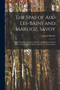 The Spas of Aix-les-Bains and Marlioz, Savoy : Their Physiological Action, Modes of Application, Clinical Effects, and Analysis, Together With Practical Instructions by Francis Bertier - Paperback