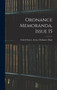 Ordnance Memoranda, Issue 15 by United States Army Ordnance Dept - Hardback