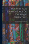 Voyages Aux Grands Lacs De L'afrique Orientale by Sir Richard Francis Burton - Paperback