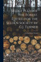 Select Pleas of the Forest. Edited for the Selden Society by G.J. Turner by George James Turner - Paperback
