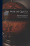 The war of Quito by Clements R Markham - Paperback
