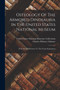Osteology Of The Armored Dinosauria In The United States National Museum : With Special Reference To The Genus Stegosaurus by Charles Whitney Gilmore - Paperback