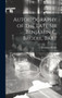 Autobiography of the Late Sir Benjamin C. Brodie, Bart by Benjamin Brodie - Hardback