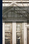 Le Jardinier Solitaire : Ou, Dialogues Entre Un Curieux Et Un Jardinier Solitaire, Contenant La Methode De Faire, Et De Cultiver Un Jardin Fruitier, Et Potager, Et Plusieurs Experiences Nouvelles by Francois Gentil - Paperback
