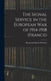 The Signal Service in the European War of 1914-1918 (France) by Raymond Edward Priestley - Hardback