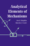 Analytical Elements of Mechanisms by Dan B. Marghitu - Paperback
