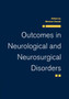 Outcomes in Neurological and Neurosurgical Disorders by Michael Swash - Paperback