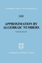 Approximation by Algebraic Numbers by Yann Bugeaud - Paperback