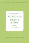The Theory of Subsonic Plane Flow by L.C. Woods - Paperback
