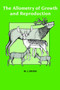 The Allometry of Growth and Reproduction by Michael J. Reiss - Paperback