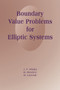 Boundary Value Problems for Elliptic Systems by J.T. Wloka - Hardback