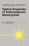 Optical Properties of Semiconductor Nanocrystals by S.V. Gaponenko - Hardback
