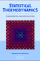 Statistical Thermodynamics : Fundamentals and Applications by Normand M. Laurendeau - Hardback