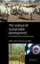 The Science of Sustainable Development : Local Livelihoods and the Global Environment by Jeffrey Sayer - Hardback