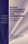 Human Development across Lives and Generations : The Potential for Change by P.Lindsay Chase-Lansdale - Hardback