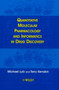 Quantitative Molecular Pharmacology and Informatics in Drug Discovery by Michael Lutz - Hardback