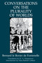 Conversations on the Plurality of Worlds by Bernard de Fontenelle - Paperback
