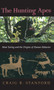 The Hunting Apes : Meat Eating and the Origins of Human Behavior by Craig B. Stanford - Paperback