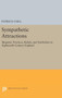 Sympathetic Attractions : Magnetic Practices, Beliefs, and Symbolism in Eighteenth-Century England by Patricia Fara - Hardback