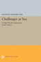 Challenger at Sea : A Ship That Revolutionized Earth Science by Kenneth Jinghwa Hsu - Paperback
