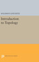 Introduction to Topology by Solomon Lefschetz - Hardback