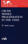 Cruise Missile Proliferation in the 1990s by W.Seth Carus - Paperback