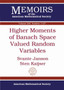 Higher Moments of Banach Space Valued Random Variables by Svante Janson - Paperback