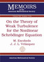 On the Theory of Weak Turbulence for the Nonlinear Schrodinger Equation by M. Escobedo - Paperback