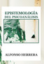 Epistemologia del Psicoanalisis by Alfonso Herrera - Hardback
