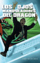 Los Ojos Manipuladores del Dragon by Juan de La Cruz - Paperback