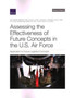 Assessing the Effectiveness of Future Concepts in the U.S. Air Force : Application to Future Logistics Concepts by Don Snyder - Paperback