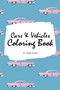 Cars and Vehicles Coloring Book for Adults (6x9 Coloring Book / Activity Book) by Sheba Blake - Paperback