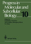 Progress in Molecular and Subcellular Biology : 10 by Paul Agutter - Paperback