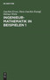 Ingenieur-Mathematik in Beispielen 1 by Joachim Erven - Hardback