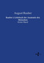 Raubers Lehrbuch der Anatomie des Menschen : Erster Band by August Rauber - Paperback