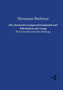 Die chronische Lungenschwindsucht und Tuberkulose der Lunge : Ihre Ursache und ihre Heilung by Hermann Brehmer - Paperback