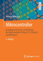 Mikrocontroller : Grundlagen der Hard- und Software der Mikrocontroller ATtiny2313, ATtiny26 und ATmega32 by Herbert Bernstein - Paperback